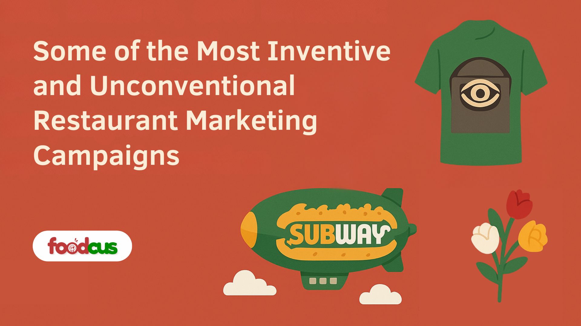 Creative restaurant marketing campaigns